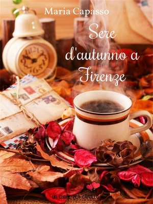 cover image of Sere d'autunno a Firenze (Un cuore per capello)